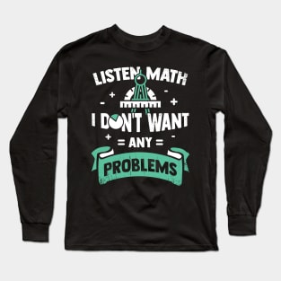 Math Teacher Mathematics Gift Long Sleeve T-Shirt